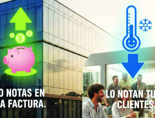 Climatización comercial: Lo notas en la factura. Lo notan tus clientes.